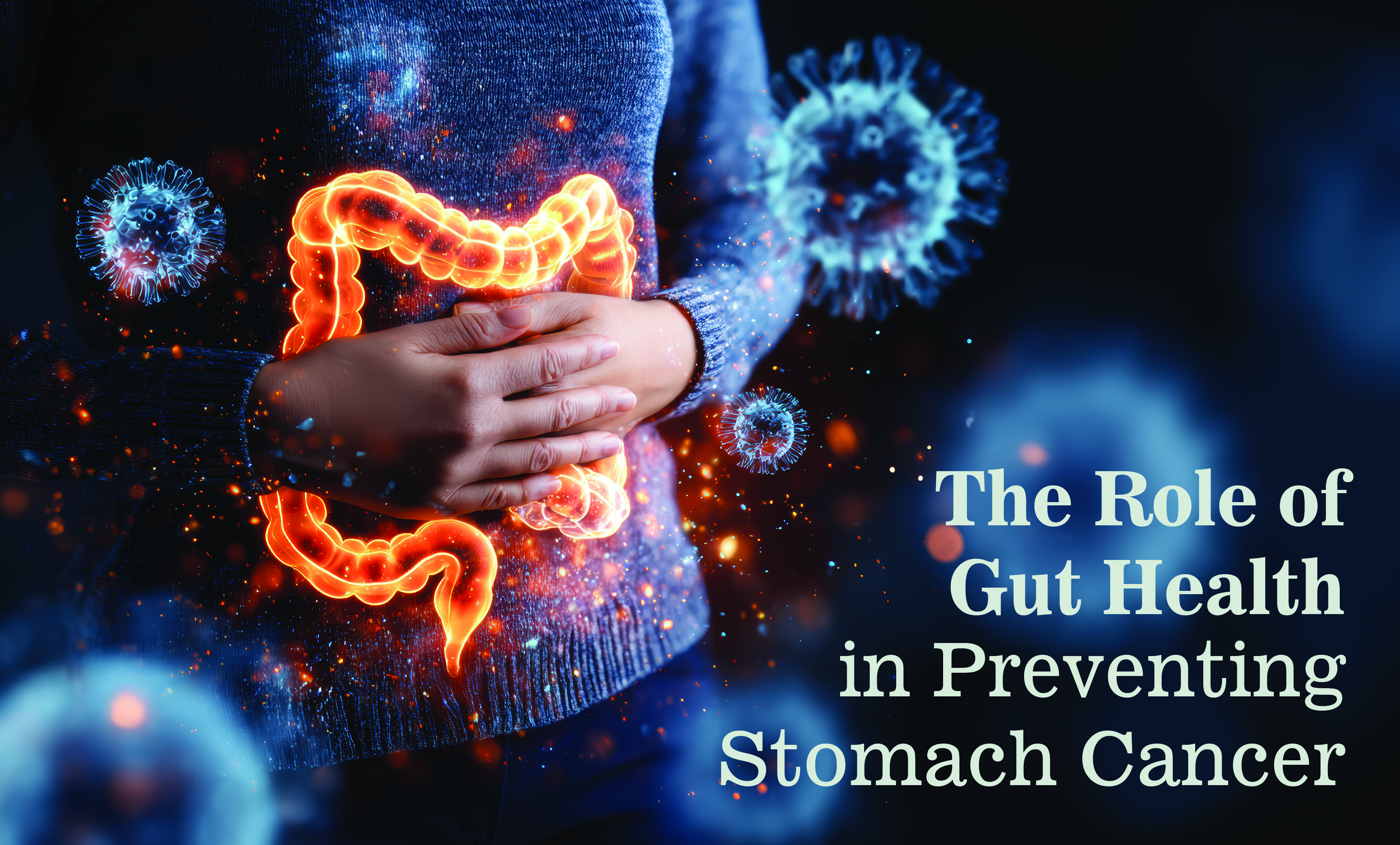 The Role of Gut Health in Preventing Stomach Cancer | Dr. Priya Tiwari